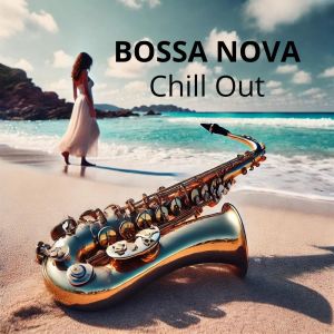 Summer Bossa Nova Club的專輯Bossa Nova Chill Out (Coastal Breezes and Smooth Jazz)
