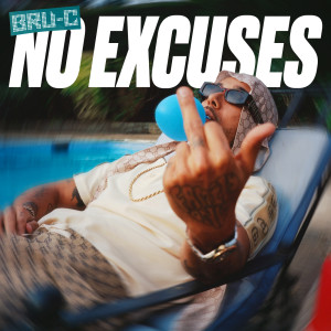 Bru-C的專輯No Excuses (Explicit)