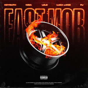 EASTMOB的专辑EASTMOB (Explicit)