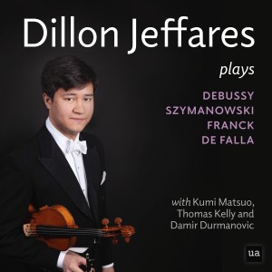 Dillon Jeffares的專輯Dillon Jeffares Plays Debussy, Szymanowsky, Franck and Falla