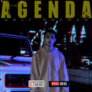 Album Agenda oleh Adly Sofwan