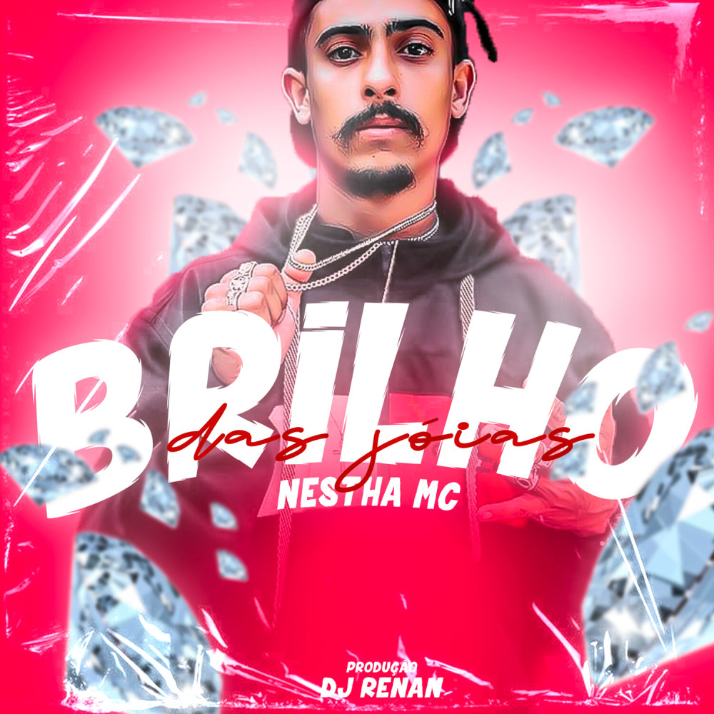 Brilho das Jóias (Explicit)