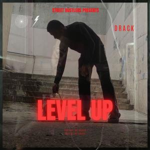收聽Drack的Level up歌詞歌曲