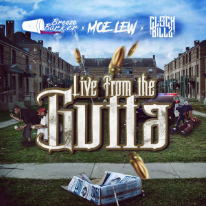 Dengarkan lagu Live from the Gutta (Explicit) nyanyian Clock Billz dengan lirik