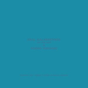 收听Paul Kalkbrenner的Sky and Sand歌词歌曲