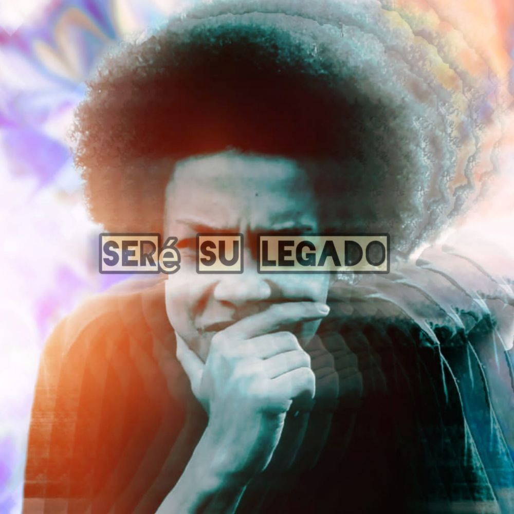 Seré Su Legado