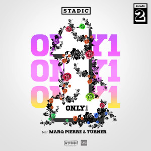 Listen to Only 1 song with lyrics from Stadic