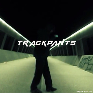 Album Trackpants (Explicit) from Tim089
