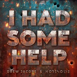 Drew Jacobs的專輯I Had Some Help (Explicit)