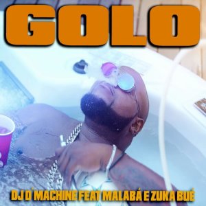 DJ D´Machine的專輯Malabá Golo