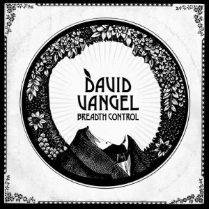 收聽David Vangel的Breath Me In (Intro)歌詞歌曲