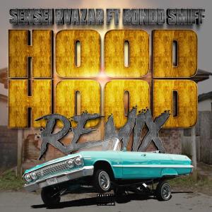 收聽Sensei Mfe的Hood Hood (feat. Rondo Smiff) (Explicit)歌詞歌曲