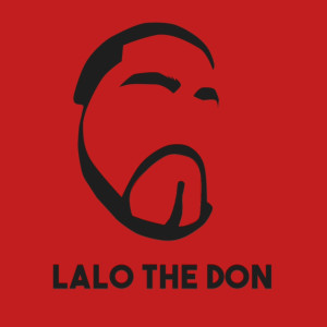 Listen to Lalo the Don song with lyrics from Lalo The Don