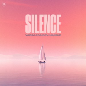Listen to Silence song with lyrics from Vadim Adamov