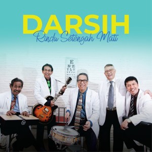 收聽DARSIH的Rindu Setengah Mati歌詞歌曲