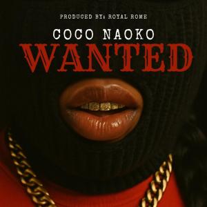 ดาวน์โหลดและฟังเพลง WANTED (Explicit) พร้อมเนื้อเพลงจาก COCO NAOKO