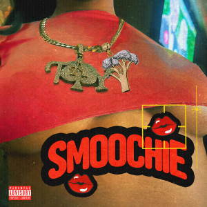 Album Smoochie (Alternate Version) [Explicit] from Tay Spades