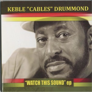 收聽Keble Cable Drummond的Watch This Sound歌詞歌曲