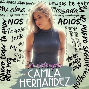 Camila Hernández的專輯De Madrugada