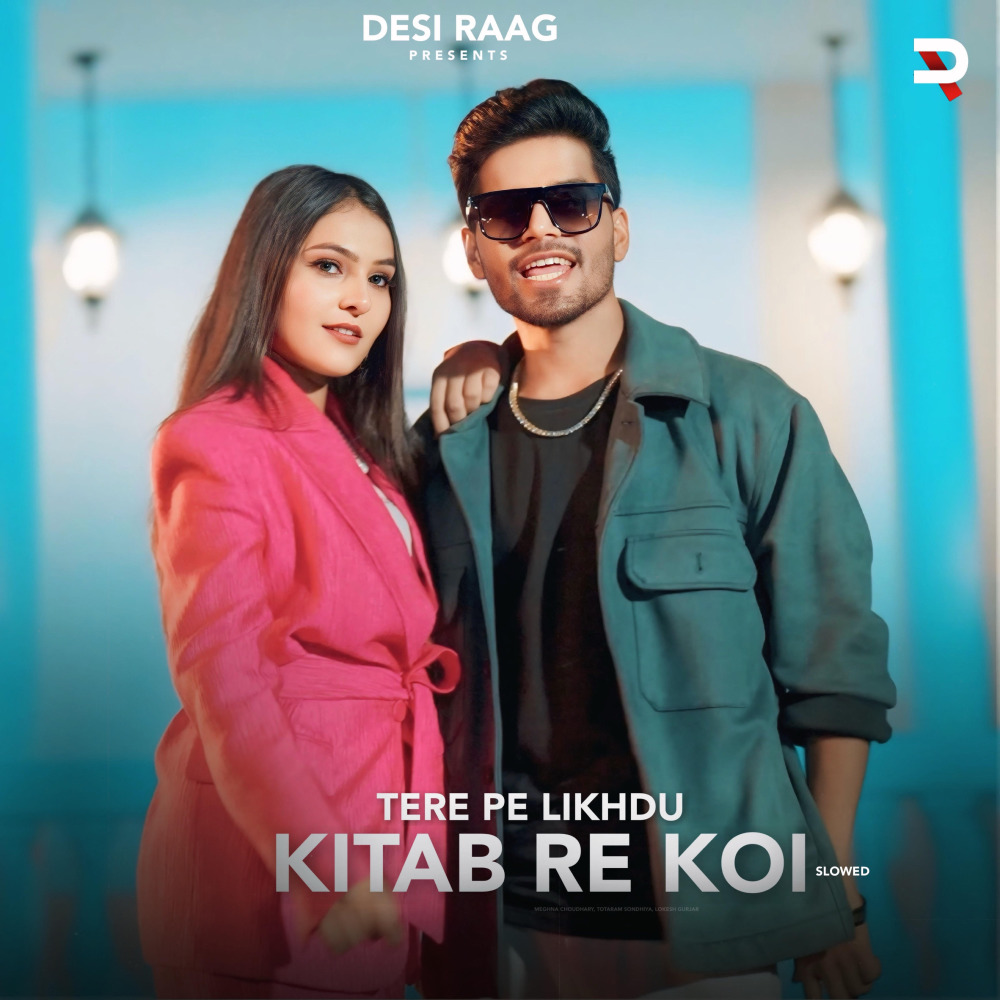 Tere Pe Likhdu Kitab Re Koi (Slowed)