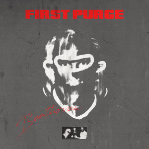 Album First Purge 2021 from 