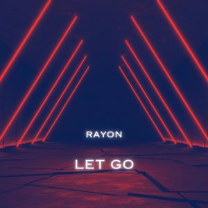 收聽Rayon的Let Go歌詞歌曲