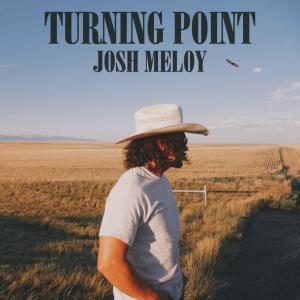อัลบัม Turning Point ศิลปิน Josh Meloy