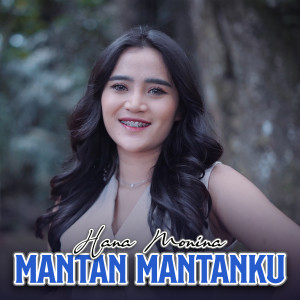 Hana Monina的專輯Mantan Mantanku