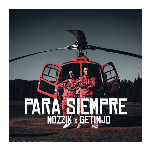 Para Siempre (feat. Getinjo) (Explicit)