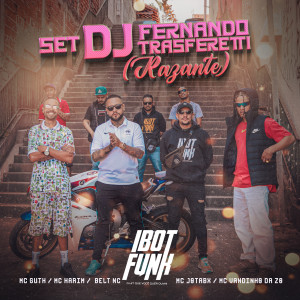 收聽Fernando Trasferetti的Set Fernando Trasferetti (Razante)歌詞歌曲