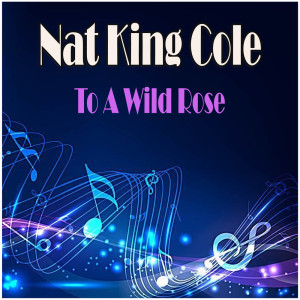 Dengarkan lagu The Way You Look Tonight nyanyian Nat King Cole dengan lirik