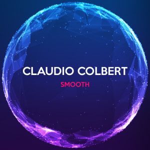 Claudio Colbert的專輯Smooth