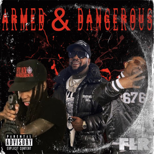 Album Armed & Dangerous (Explicit) from Danny Alwayswin