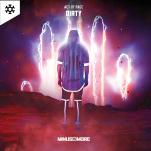 Album Dirty from Act of Rage