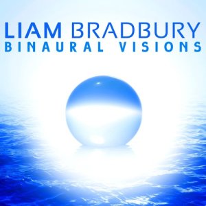 ดาวน์โหลดและฟังเพลง Binaural Energy พร้อมเนื้อเพลงจาก Liam Bradbury