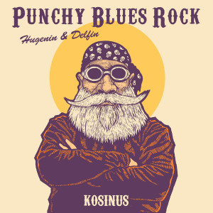 อัลบัม Punchy Blues Rock ศิลปิน Stephane Huguenin