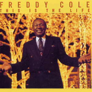 ดาวน์โหลดและฟังเพลง A Place In the Sun (Movin' On) พร้อมเนื้อเพลงจาก Freddy Cole