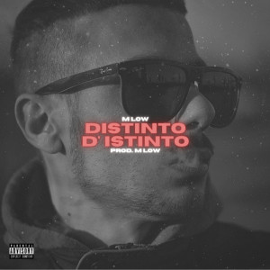 ดาวน์โหลดและฟังเพลง Distinto D'istinto (Explicit) พร้อมเนื้อเพลงจาก M low