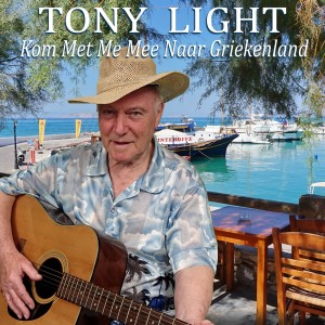 Tony Light的專輯Kom Met Me Mee Naar Griekenland