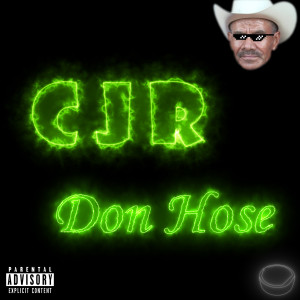 CJR的专辑Don Hose