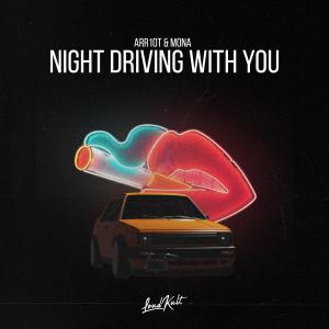 Night Driving With You