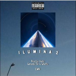 ÉWN的專輯ILUMINA2 (feat. Gerardo De La Ghetto)