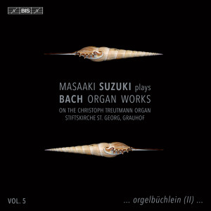 鈴木雅明的專輯J.S. Bach: Organ Works, Vol. 5