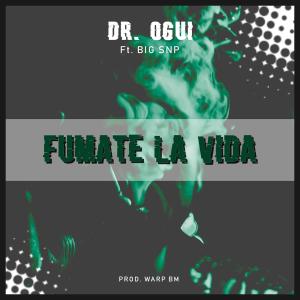 Album Fumate La Vida (feat. Big Snp) (Explicit) from Dr.