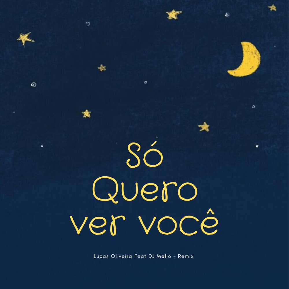 Só Quero Ver Você (Remix)