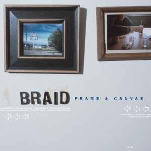 อัลบัม Frame & Canvas (25th Anniversary Edition) ศิลปิน Braid