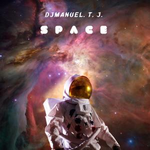อัลบัม Space ศิลปิน DJ Manuel.T.J.