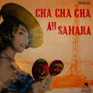 อัลบัม The Sahara (Cha Cha Cha) (The Sahara Cha Cha Cha) ศิลปิน Al Castellanos