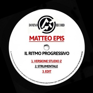 收聽Matteo Epis的Il Ritmo Progressivo (Edit)歌詞歌曲