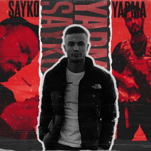 Listen to Yapma (Explicit) song with lyrics from Sayko
